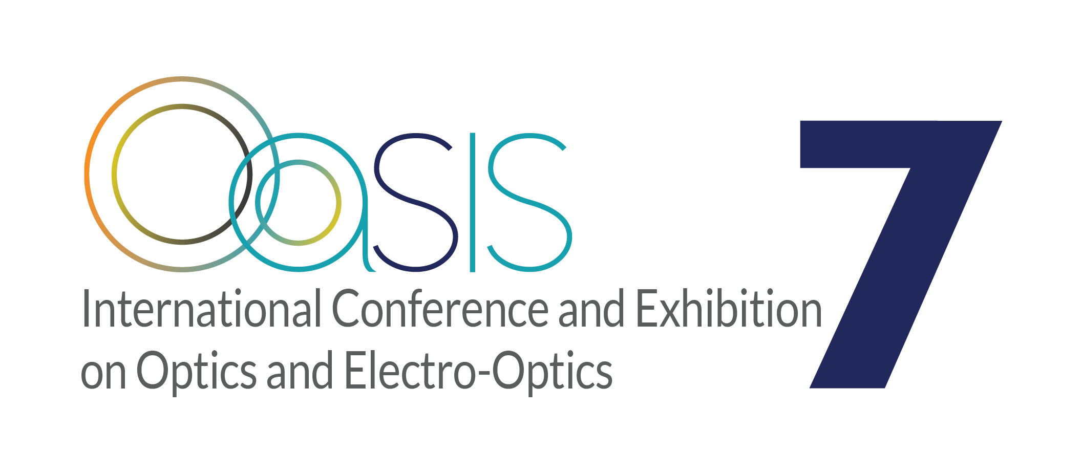 Oasis7 - The 7th International Conference and Exhibition on Optics and Electro Optics